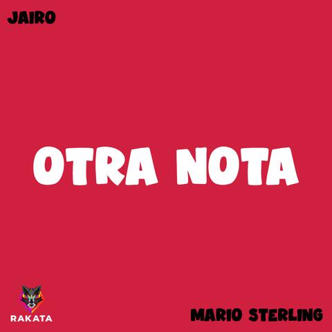 OTRA NOTA (feat. MARIO STERLING)