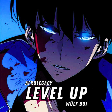 Level Up (feat. Wülf Boi)