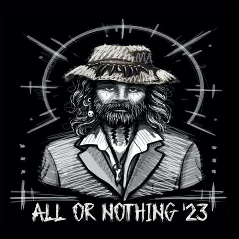 ALL OR NOTHING '23