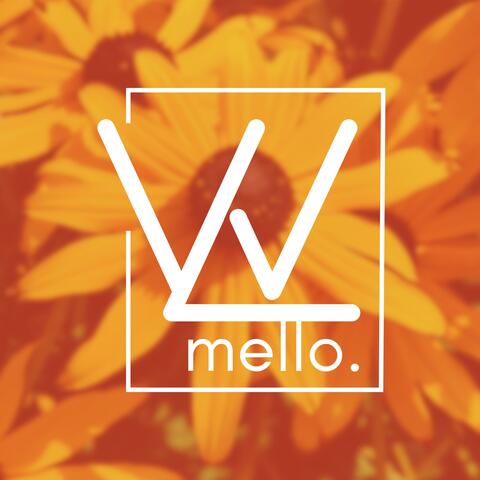 mello.