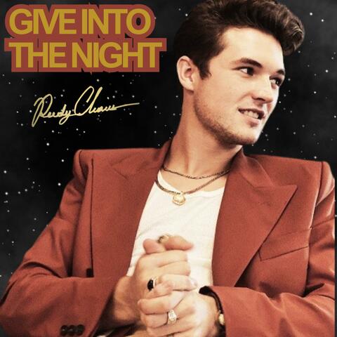Give Into The Night