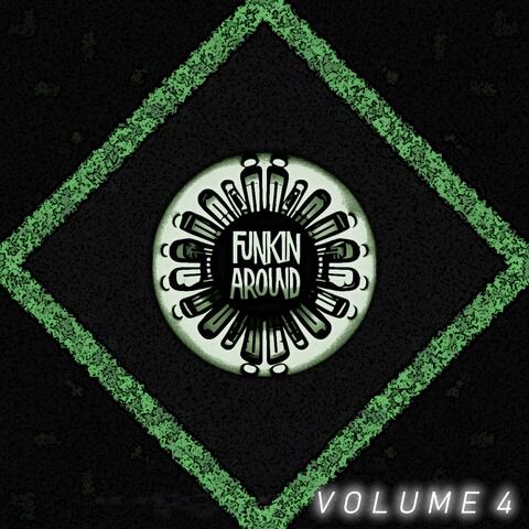 Funkin' Around, Vol. 4