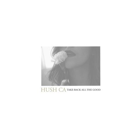 Take Back All The Good