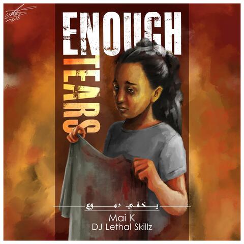 Enough Tears (feat. Mai K)