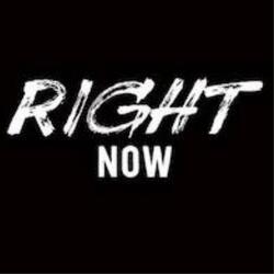 Right Now
