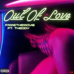 Out of love (feat. Theddy)