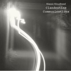 Clandestine Communications