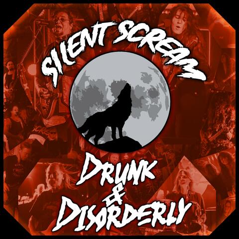 Drunk & Disorderly