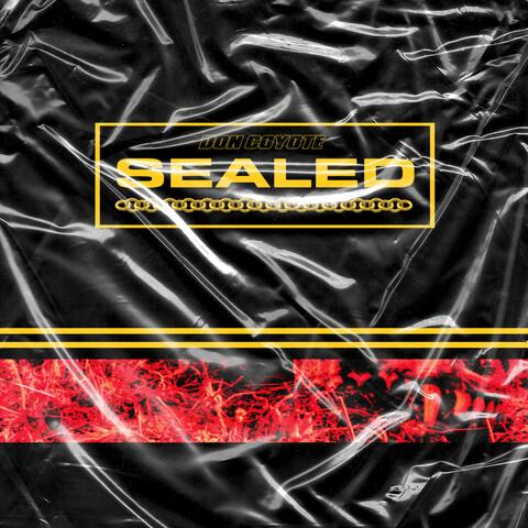 Sealed