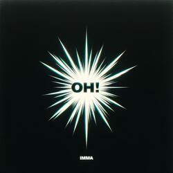 imma OH!