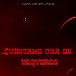 Cuéntame una de vaqueros