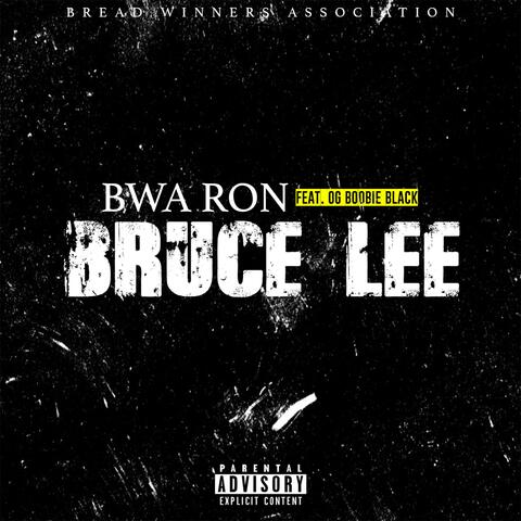 Bruce Lee (feat. OG Boobie Black)