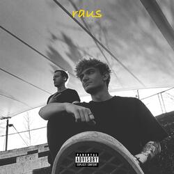 Raus (feat. Reffilz)