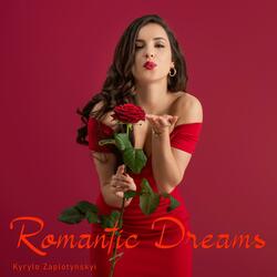 Romantic Dreams