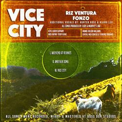 Vice City (feat. Hunter Rose, Kiiiing Leo & FonZo)