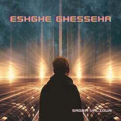 Eshghe Ghesseha