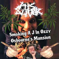 Smoking A J In Ozzy Osbourne's Mansion