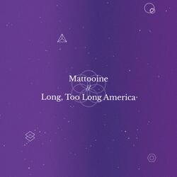 Long, Too Long America