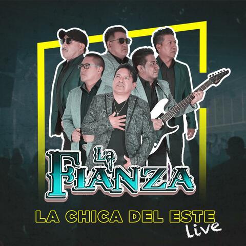 La Chica Del Este  (En vivo)