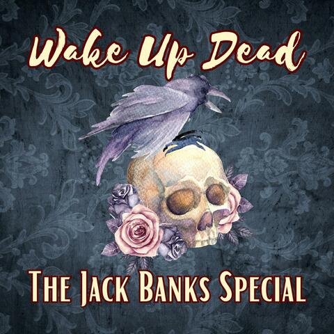 Wake Up Dead
