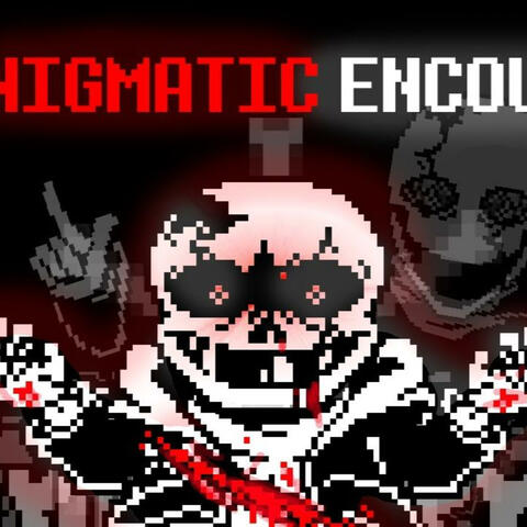 An Enigmatic Encounter