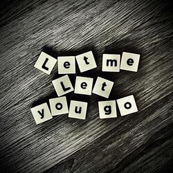 Let Me Let You Go