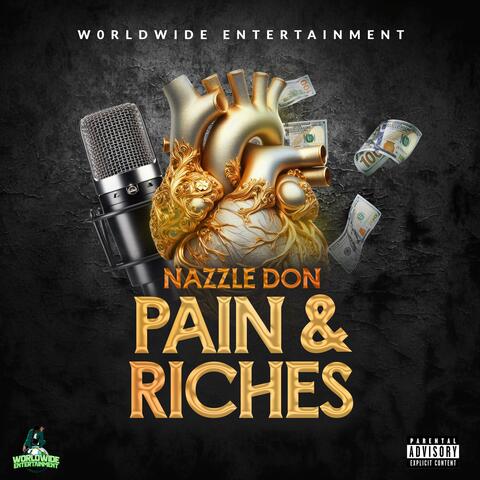 Pain & Riches