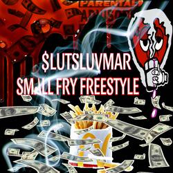 Small Fry Freestyle