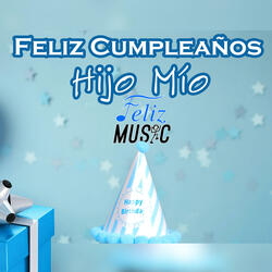 Feliz Cumpleaños Hijo
