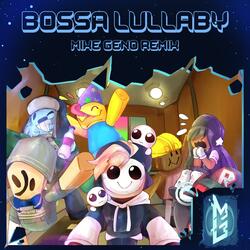 Bossa Lullaby - Roblox: Regretevator