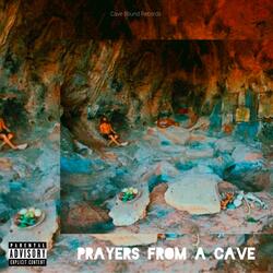 Prayers From a Cave