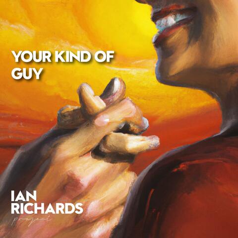 Your Kind of Guy