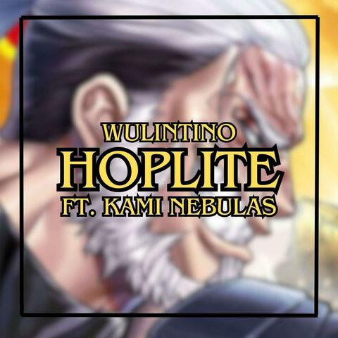 Hoplite (feat. Kami Nebulas)