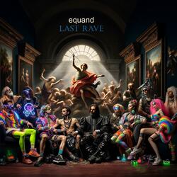 Last Rave