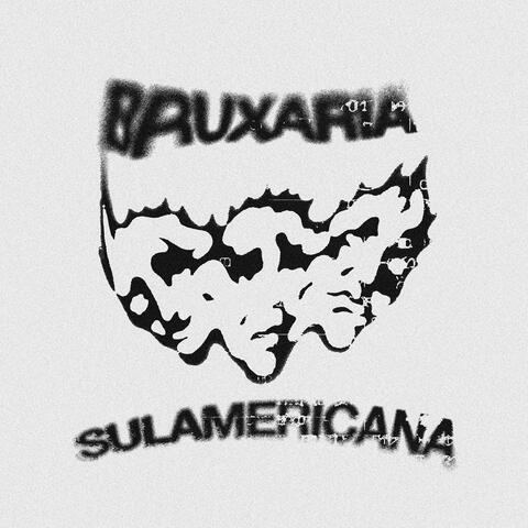 Bruxaria Sulamericana (feat. keu)