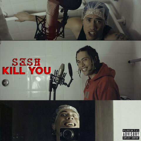 KILL YOU