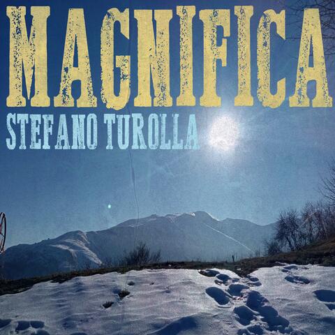 Magnifica