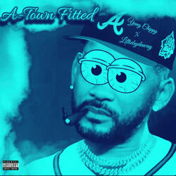 A-Town Fitted (feat. Liltiebydaway)