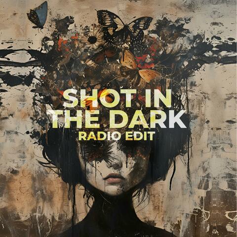 Shot in the Dark (Radio Edit)