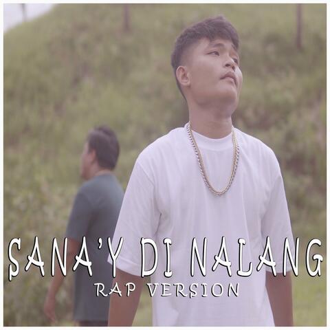Sana'y Di Nalang Rap VRSN