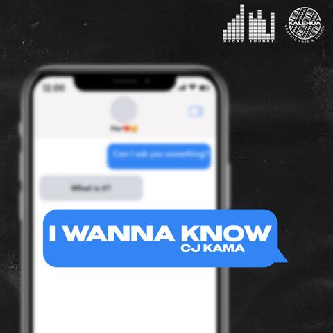 I Wanna Know