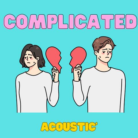 Complicated (Acoustic)
