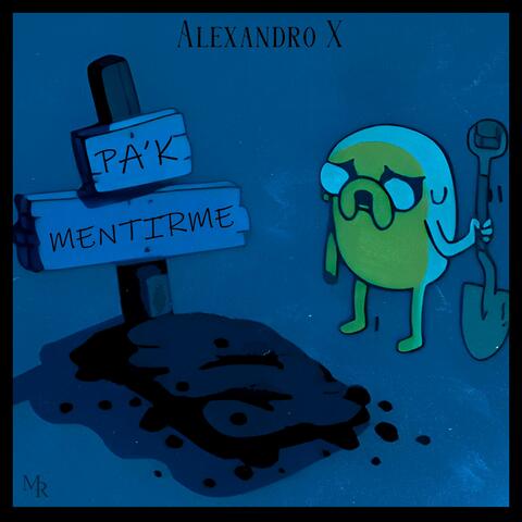 PA' K MENTIRME