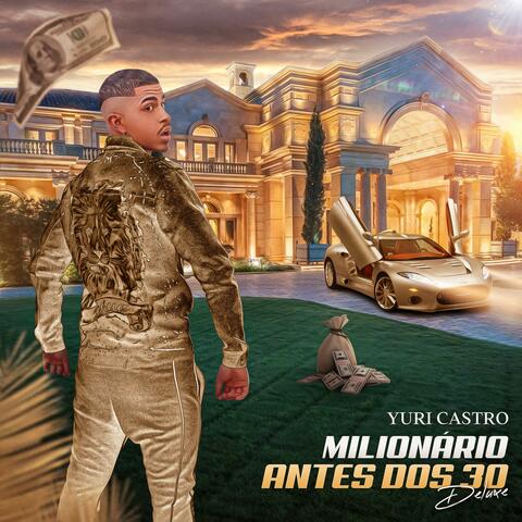 Milionário Antes Dos 30