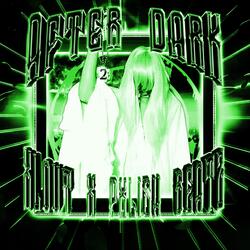 AFTER DARK 2