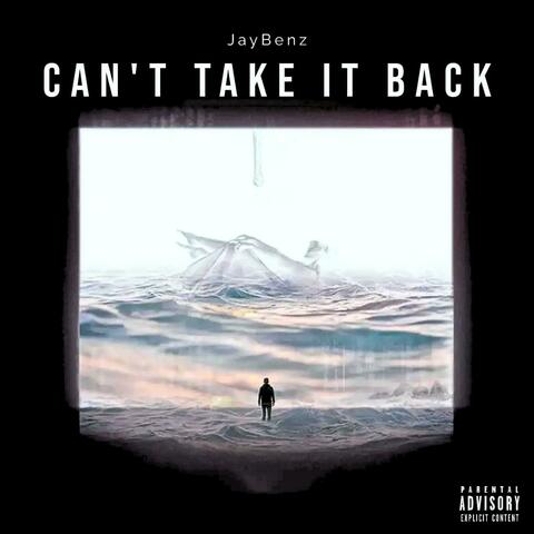 Can't Take It Back