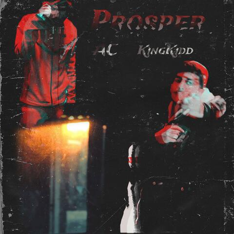 Prosper (feat. AC 10473)