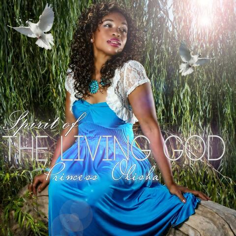Spirit of The Living God