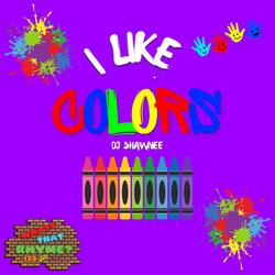 I Like Lots Of Colors