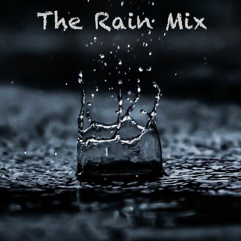 The Rain Mix